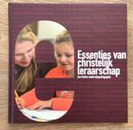 9789071287763 - Essenties van christelijk leraarschap, Bram de Muynck ; Henk Vermeulen ; Bram Kunz, Zo goed als nieuw, Beta, HBO