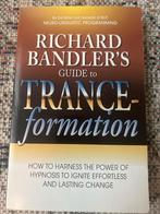 Richard Bandler's Guide to Trance-formation, Ophalen of Verzenden, Zo goed als nieuw
