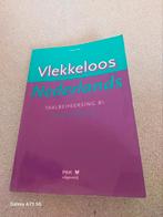 Vlekkeloos Nederlands B1 - Toerisme MBO, Boeken, Ophalen of Verzenden