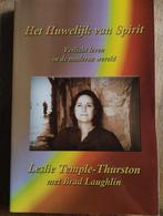 Het Huwelijk van Spirit - Leslie Temple-Thurston, Achtergrond en Informatie, Spiritualiteit algemeen, Leslie Temple-Thurston, Ophalen of Verzenden