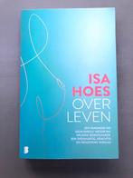 Persoonlijk verhaal van actrice Isa Hoes over borstkanker, Ophalen of Verzenden, Zo goed als nieuw, Isa hoes, Gezondheid en Conditie