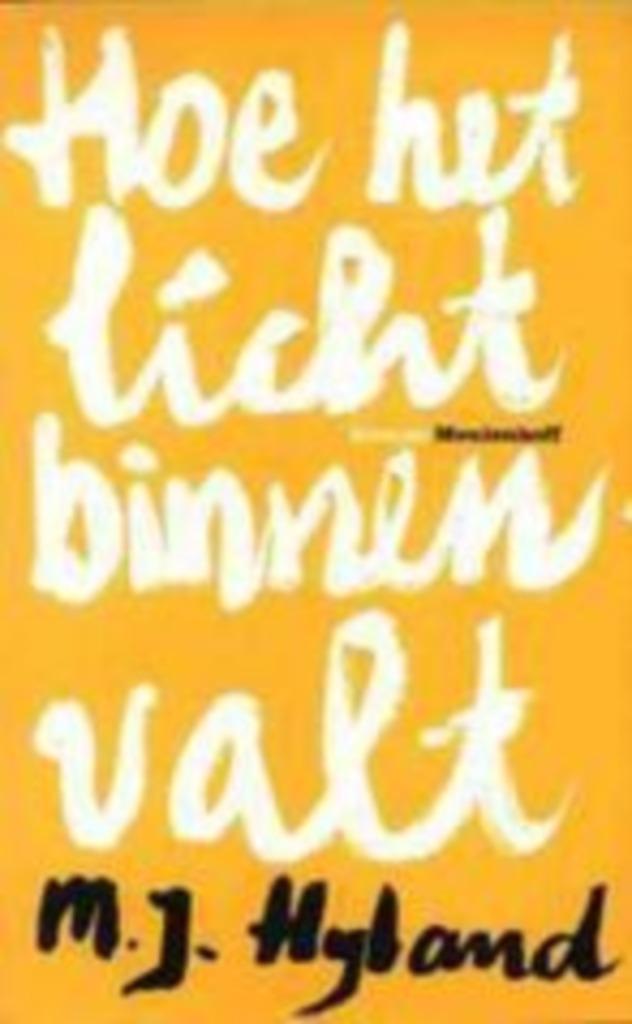 M.j. Hyland: hoe het licht binnenvalt, Boeken, Romans, Gelezen, Ophalen of Verzenden