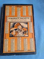 Franse  agenda Almanach Hachette 1940, Antiek en Kunst, Antiek | Boeken en Bijbels, Ophalen of Verzenden