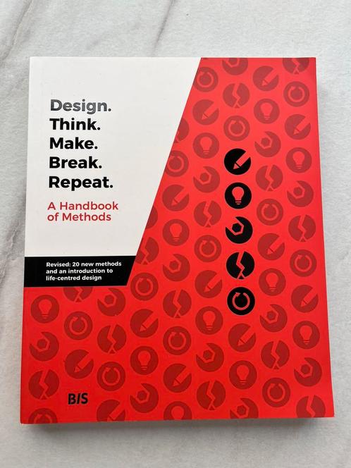 Design. Think. Make. Break. Repeat - Revised Edition, Boeken, Advies, Hulp en Training, Zo goed als nieuw, Ophalen of Verzenden