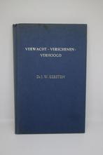 Verwacht - Verschenen - Verhoogd - J. W. Kersten, Boeken, Godsdienst en Theologie, Gelezen, Ophalen of Verzenden