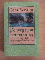 C. Fasseur, De weg naar het paradijs, Boeken, Ophalen of Verzenden, Zo goed als nieuw, C. Fasseur