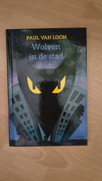 Wolven in de stad Paul van loon, Ophalen of Verzenden, Zo goed als nieuw