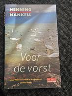 Henning Mankell - Voor de vorst, Ophalen of Verzenden, Zo goed als nieuw, Henning Mankell