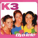 K3 – Oya Lélé CD, Cd's en Dvd's, Cd's | Kinderen en Jeugd, Muziek, Zo goed als nieuw, Verzenden