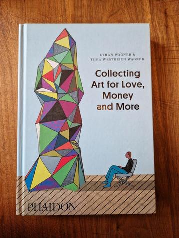 Collecting Art for Love, Money and More beschikbaar voor biedingen
