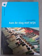 Aan de slag met wijn - Peter Klosse - Gastheerschap, Boeken, Ophalen of Verzenden, Beta, Gelezen