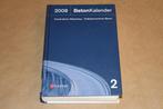 Beton Kalender 2008 - Konstruktiver Wasserbau, Boeken, Techniek, Ophalen of Verzenden, Zo goed als nieuw