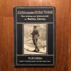 Ski 1911 Alpine (Lilienfelder) Skifahr-Technik. Anleitung, Antiek en Kunst, Mathias Zdarsky, Ophalen of Verzenden