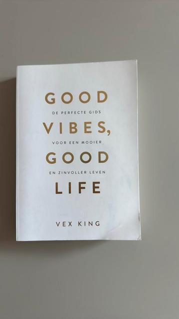 Vex King - Good Vibes, Good Life, nederlands beschikbaar voor biedingen