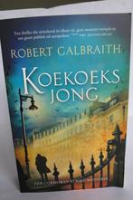 ROBERT CALBRAITH== KOEKOEKS JONG====, Robert Galbraith, Ophalen of Verzenden, Zo goed als nieuw, Nederland