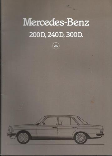 Fraaie brochure MERCEDES-BENZ 200D 240D 300D, 1981 (NL). beschikbaar voor biedingen