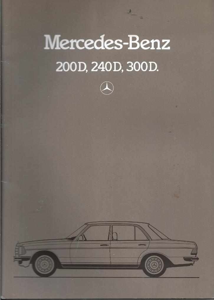 Fraaie brochure MERCEDES-BENZ 200D 240D 300D, 1981 (NL)., Boeken, Auto's | Folders en Tijdschriften, Nieuw, Mercedes, Ophalen of Verzenden