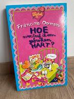 Francine Oomen - Hoe overleef ik een gebroken hart?, Ophalen of Verzenden, Zo goed als nieuw, Francine Oomen