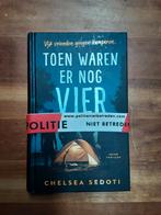 Toen Waren Er Nog Vier - Chelsea Sedoti Hardcover, Ophalen of Verzenden, Zo goed als nieuw, Chelsea Sedoti, Nederland
