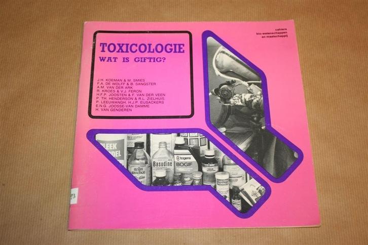 Toxicologie. Wat is giftig?, Boeken, Wetenschap, Gelezen, Natuurwetenschap, Ophalen of Verzenden