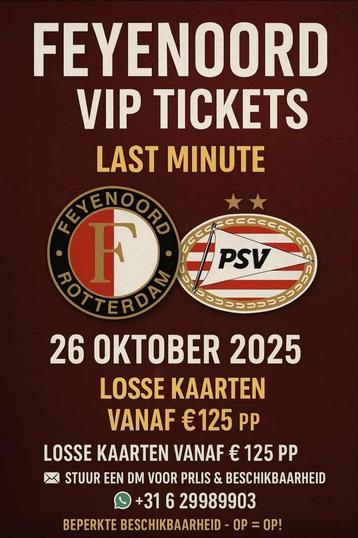  Feyenoord - PSV Last Minute VIP Hospitality Tickets  beschikbaar voor biedingen