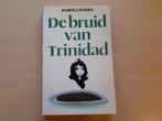 Ramon J. Sender - De bruid van Trinidad, Ophalen of Verzenden, Gelezen