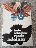 In de schaduw van de adelaar, Ophalen, 20e eeuw of later, Zo goed als nieuw