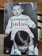Judas - Astrid Holleeder, Familie Kroniek, Ophalen of Verzenden, Zo goed als nieuw, Astrid Holleeder, Nederland