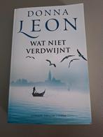 Donna Leon - Wat niet verdwijnt - Guido Brunetti, Donna Leon, Ophalen of Verzenden, Zo goed als nieuw, Nederland