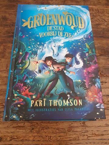 Groenwoud - De Stad Voorbij De Zee (Pari Thomson) beschikbaar voor biedingen