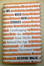 We Need New Stories Nesrine Malik, Boeken, Verzenden, Maatschappij en Samenleving, Zo goed als nieuw, Wereld