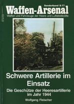 Schwere Artillerie im Einsatz, Boeken, Ophalen of Verzenden, Voor 1940, Zo goed als nieuw, Landmacht