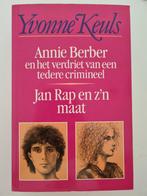 Yvonne Keuls - Annie Berber + Jan Rap en z'n maat, Gelezen, Ophalen of Verzenden