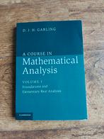 A course in Mathematical Analysis Volume 1 - D.J.H. Garling, Gelezen, D.J.H. Garling, Ophalen of Verzenden, Natuurwetenschap