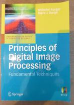 Principles of digital image processing HBO mechatronica, Nieuw, Beta, Ophalen of Verzenden, Wilhelm Burger