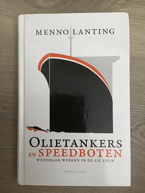 olietankers en speeboten / wendbaar werken in de 21e eeuw, Boeken, Studieboeken en Cursussen, Zo goed als nieuw, HBO, Gamma, Ophalen of Verzenden