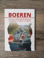 Boek over de boerenprotesten, Ophalen of Verzenden, Gelezen