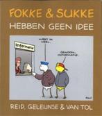 Fokke & Sukke - Hebben geen idee, Ophalen of Verzenden, Zo goed als nieuw, Eén stripboek