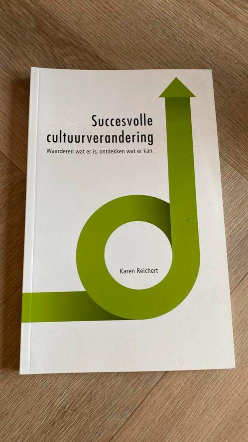 Karen Reichert - Succesvolle cultuurverandering, Boeken, Wetenschap, Zo goed als nieuw, Ophalen of Verzenden