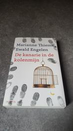 De kanarie in de kolenmijn - Marianne Thieme, Boeken, Ophalen of Verzenden, Zo goed als nieuw, Marianne Thieme, Ewald Engelen