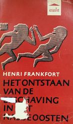 Henri Frankfort - Het ontstaan van de beschaving in het, Ophalen of Verzenden, Gelezen, Geesteswetenschap