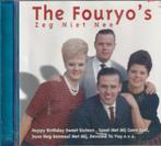 The Fouryos Zeg Niet Nee, Cd's en Dvd's, Cd's | Nederlandstalig, Verzenden, Zo goed als nieuw, Levenslied of Smartlap