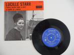 single LUCILLE STARR -CHANTE ENCORE DANS LA NUIT- LONDON REC, Ophalen of Verzenden, 7 inch, Pop, Single