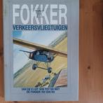 Fokker verkeersvliegtuigen, Verzamelen, Luchtvaart en Vliegtuigspotten, Ophalen of Verzenden, Gebruikt, Boek of Tijdschrift