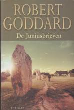 Robert Goddard De Juniusbrieven, Boeken, Gelezen, Ophalen of Verzenden, Nederland, Robert Goddard