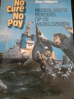 No cure No Pay - Nederlandse Bergers Wereldzeeen-scheepvaart, Ophalen, Zo goed als nieuw, Boek of Tijdschrift