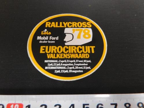 sticker Rallycross 1978 Eurocircuit Valkenswaard  LOIS FORD, Verzamelen, Stickers, Zo goed als nieuw, Bedrijf of Vereniging, Ophalen