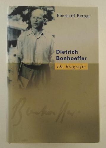 Bethge, Eberhard - Dietrich Bonhoeffer / De biografie beschikbaar voor biedingen