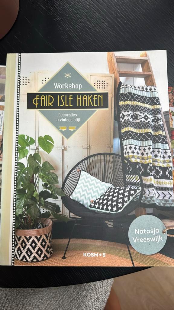 Natasja Vreeswijk - Workshop fair isle haken, Boeken, Hobby en Vrije tijd, Zo goed als nieuw, Breien en Haken, Ophalen of Verzenden