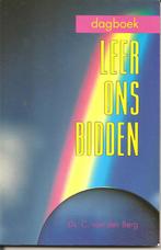 Ds.C.van den Berg Dagboek Leer ons bidden., Ophalen of Verzenden, Gelezen